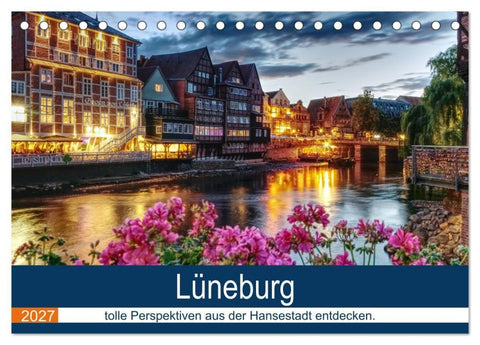 Lüneburg (Tischkalender 2027 DIN A5 quer), CALVENDO Monatskalender