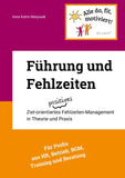 Führung und Fehlzeiten