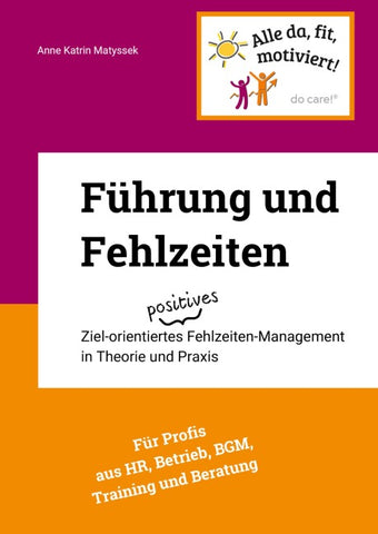 Führung und Fehlzeiten