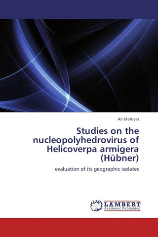 Studies on the nucleopolyhedrovirus of Helicoverpa armigera (Hübner)