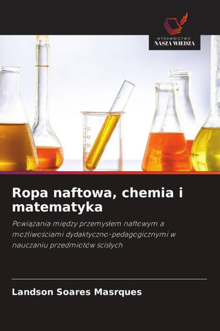 Ropa naftowa, chemia i matematyka