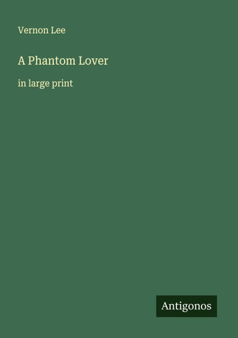 A Phantom Lover