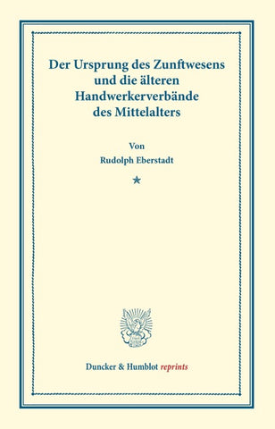 Der Ursprung des Zunftwesens