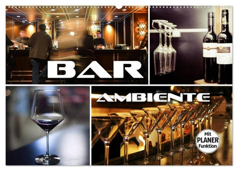 Bar Ambiente (Wandkalender 2027 DIN A2 quer), CALVENDO Monatskalender
