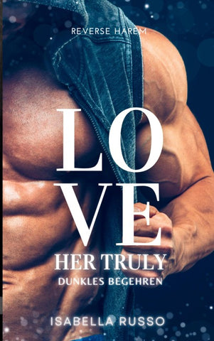 Love Her Truly (Reverse Harem)