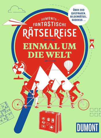 DUMONTs Fantastische Rätselreise Einmal um die Welt
