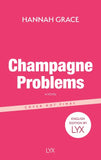 Champagne Problems
