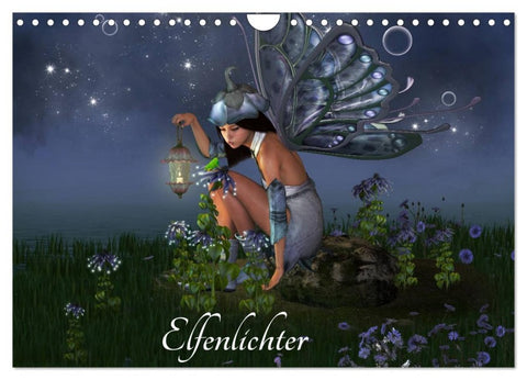 Elfenlichter (Wandkalender 2026 DIN A4 quer), CALVENDO Monatskalender