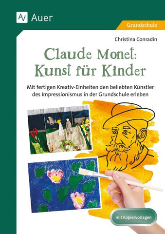Claude Monet: Kunst für Kinder