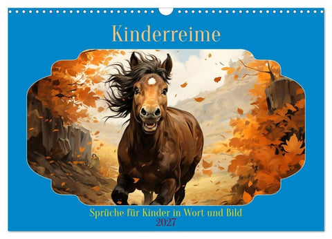 Kinderreime (Wandkalender 2027 DIN A3 quer), CALVENDO Monatskalender