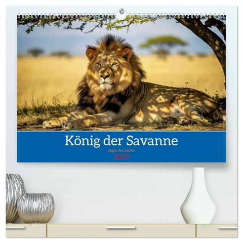 Löwen der Savanne (hochwertiger Premium Wandkalender 2027 DIN A2 quer), Kunstdruck in Hochglanz