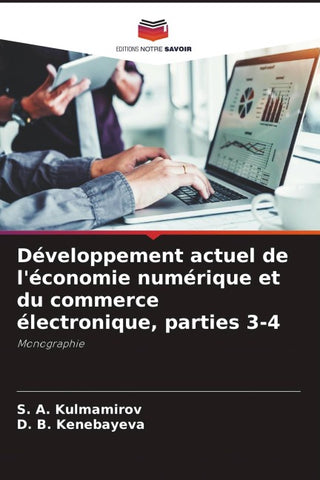 Développement actuel de l'économie numérique et du commerce électronique, parties 3-4