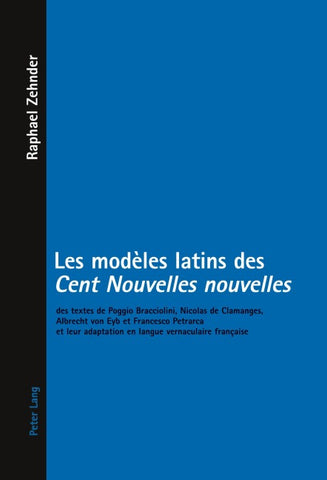 Les modèles latins des «Cent Nouvelles nouvelles»