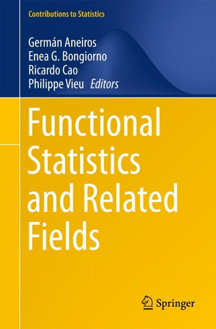 Functional Statistics and Related Fields