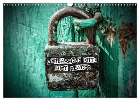 Verlassene Orte - Lost Places (Wandkalender 2027 DIN A3 quer), CALVENDO Monatskalender