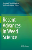 Recent Advances in Weed Science