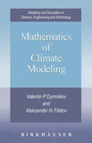 Mathematics of Climate Modeling