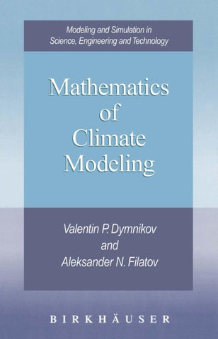 Mathematics of Climate Modeling