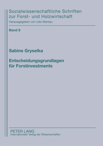 Entscheidungsgrundlagen für Forstinvestments