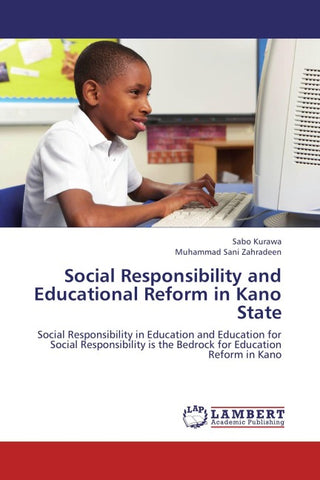 Social Responsibility and Educational Reform in Kano State