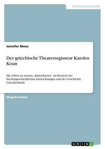 Der griechische Theaterregisseur Karolos Koun