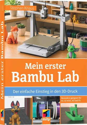 Mein erster Bambu Lab