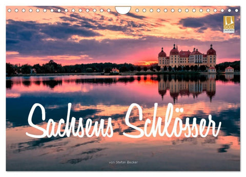 Sachsens Schlösser (Wandkalender 2026 DIN A4 quer), CALVENDO Monatskalender