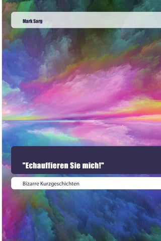 "Echauffieren Sie mich!"