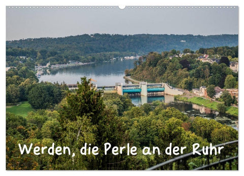 Werden, die Perle an der Ruhr (Wandkalender 2027 DIN A2 quer), CALVENDO Monatskalender