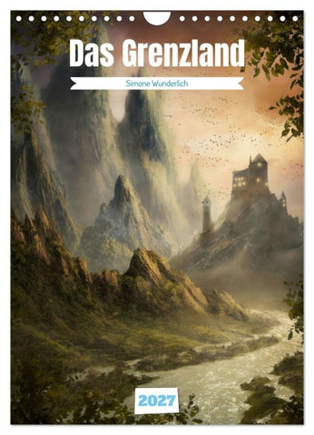 Das Grenzland (Wandkalender 2027 DIN A4 hoch), CALVENDO Monatskalender