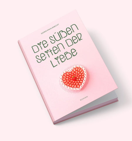 Die süßen Seiten der Liebe