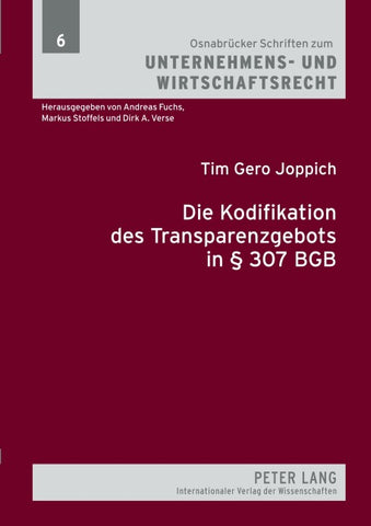 Die Kodifikation des Transparenzgebots in § 307 BGB