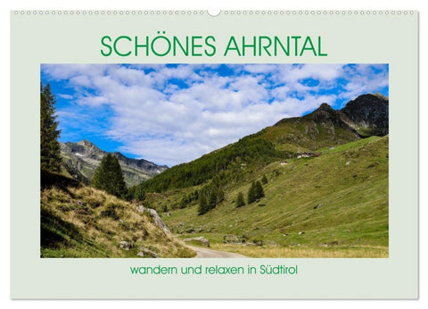 Schönes Ahrntal (Wandkalender 2027 DIN A2 quer), CALVENDO Monatskalender