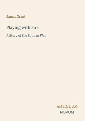 Playing with Fire