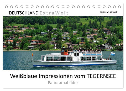 Weißblaue Impressionen vom Tegernsee (Tischkalender 2027 DIN A5 quer), CALVENDO Monatskalender