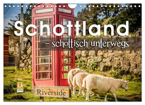 Schottland – schottisch unterwegs (Wandkalender 2026 DIN A4 quer), CALVENDO Monatskalender