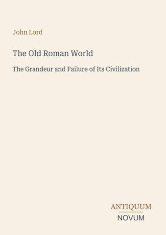 The Old Roman World