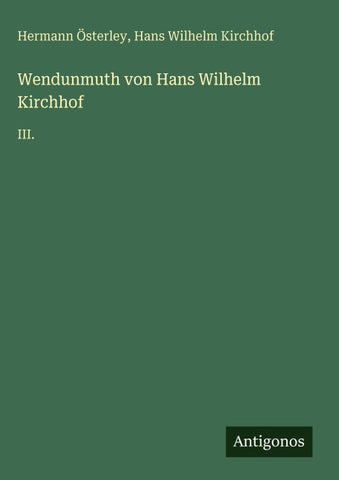 Wendunmuth von Hans Wilhelm Kirchhof