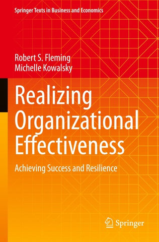 Realizing Organizational Effectiveness