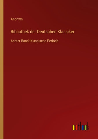 Bibliothek der Deutschen Klassiker