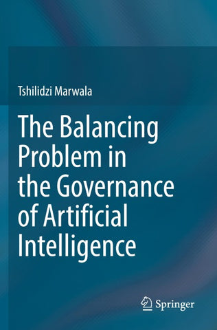 The Balancing Problem in the Governance of Artificial Intelligence
