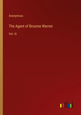 The Agent of Broome Warren