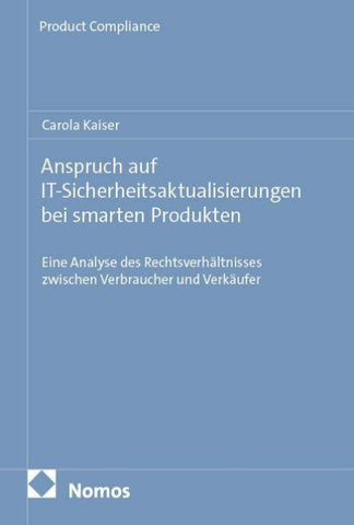 Anspruch auf IT-Sicherheitsaktualisierungen bei smarten Produkten