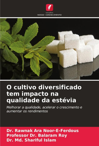 O cultivo diversificado tem impacto na qualidade da estévia