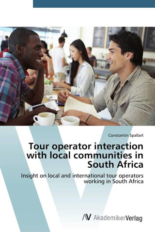 Tour operator interaction with local communities in South Africa