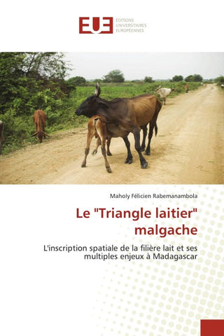 Le "Triangle laitier" malgache