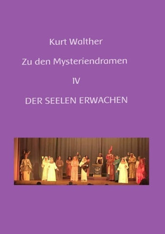 Erläuterungen zu den Mysteriendramen Band IV