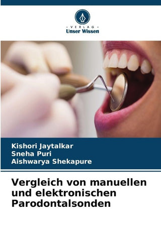 Vergleich von manuellen und elektronischen Parodontalsonden