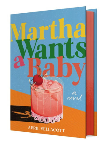 Martha Wants a Baby