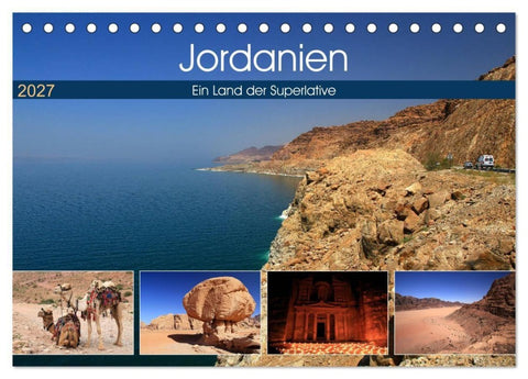 Jordanien - Ein Land der Superlative (Tischkalender 2027 DIN A5 quer), CALVENDO Monatskalender